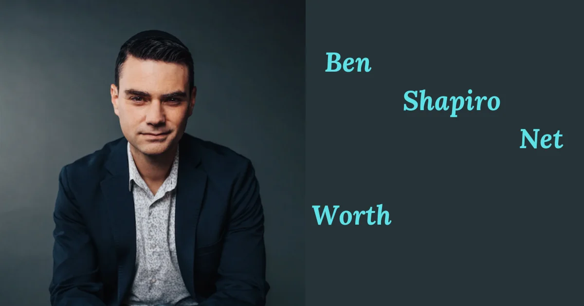 Ben Shapiro Net Worth: A Deep Dive into the Financial Fortunes of the Conservative Commentator